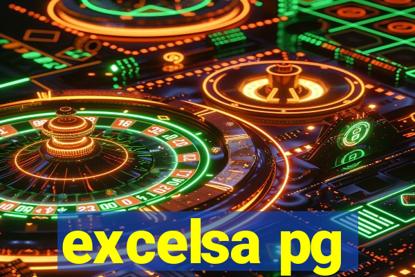 excelsa pg